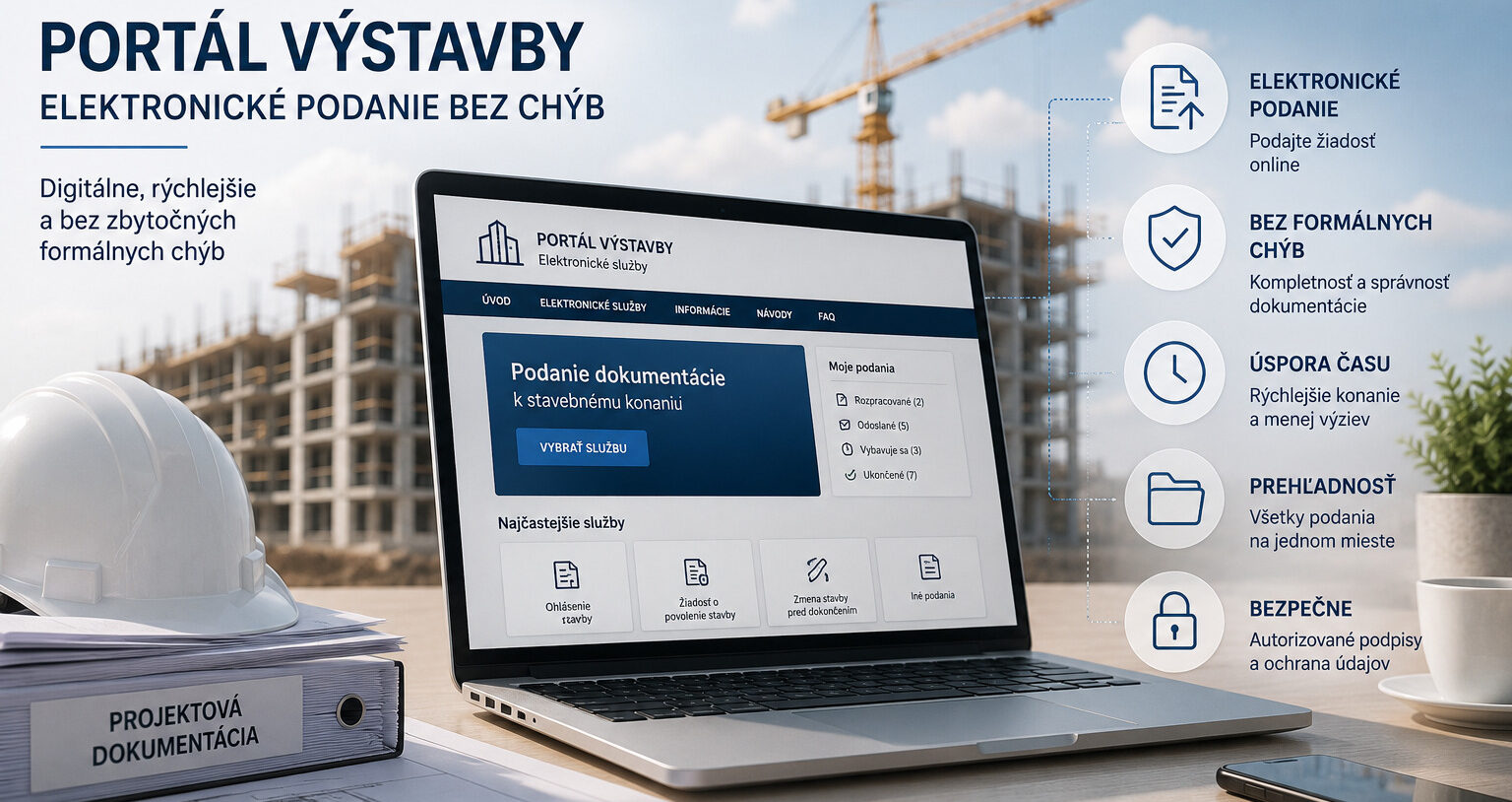 Portál výstavby v praxi: ako podať dokumentáciu bez formálnych chýb